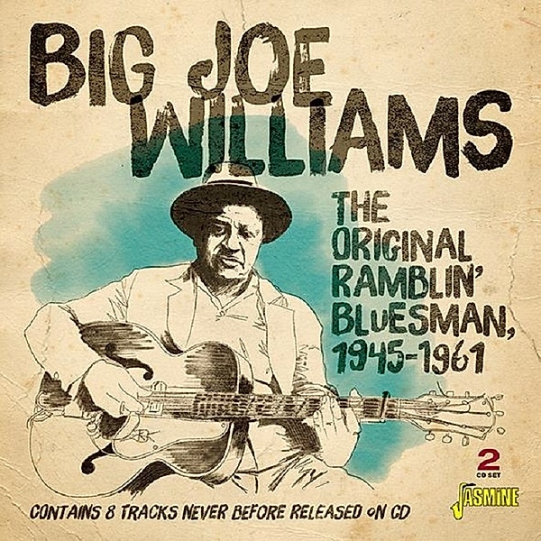 Original Ramblin' Bluesman 1945-1961, Big Joe Williams