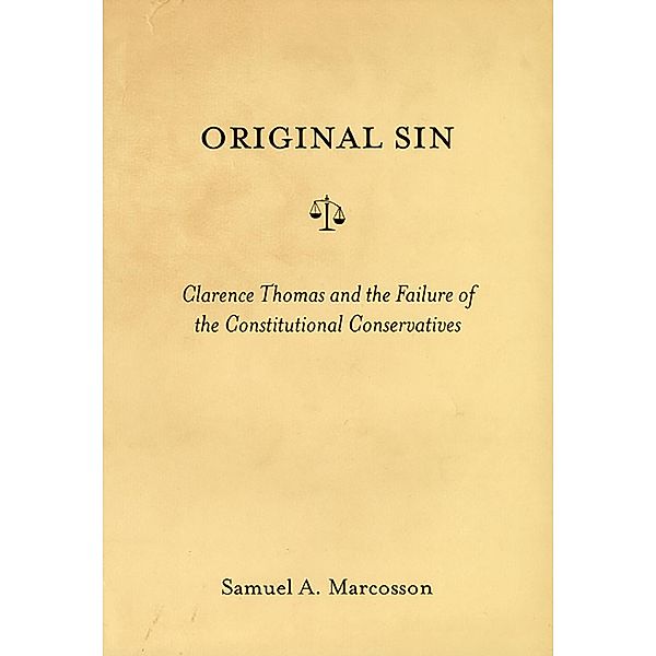 Original Sin / Critical America Bd.33, Samuel A. Marcosson