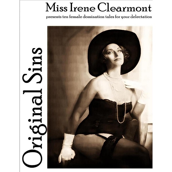 Original Sins, Miss Irene Clearmont