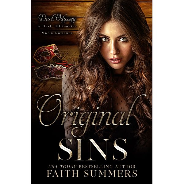 Original Sins (Dark Odyssey, #6) / Dark Odyssey, Faith Summers, Khardine Gray