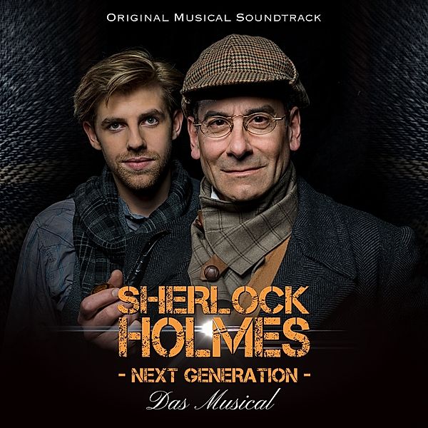 Original Soundtrack Sherlock Holmes-Next Generat, Ensemble Des Sherlock Holmes Musicals