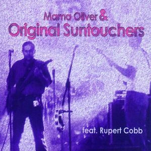 Original Suntouchers Feat.Rupe, Mama Oliver & Original Suntouchers