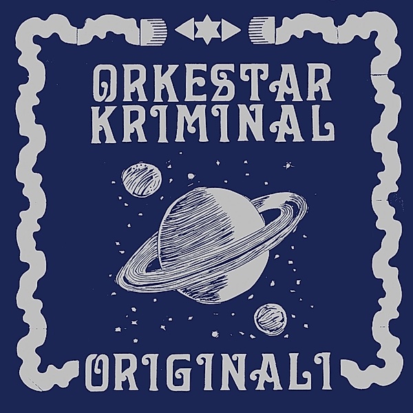 Originali, Orkestar Kriminal