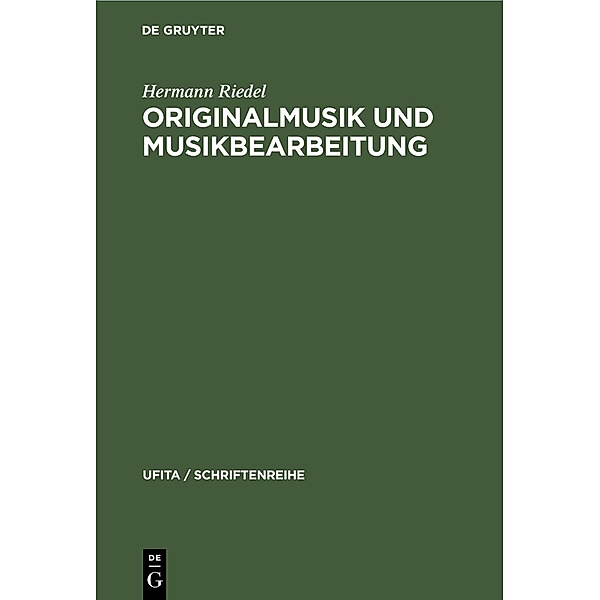 Originalmusik und Musikbearbeitung, Hermann Riedel