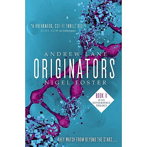 Originators / Netherspace Bd.2, Andrew Lane, Nigel Foster