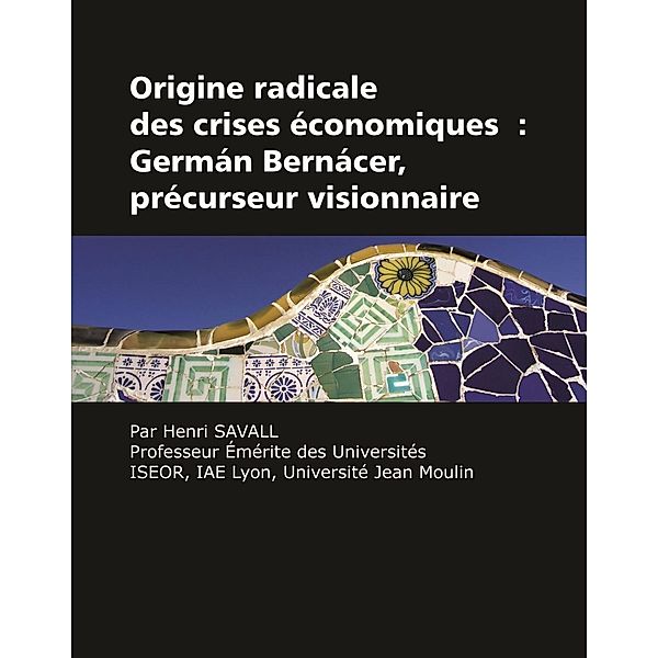 Origine radicale des crises Ã©conomiques, Henri Savall