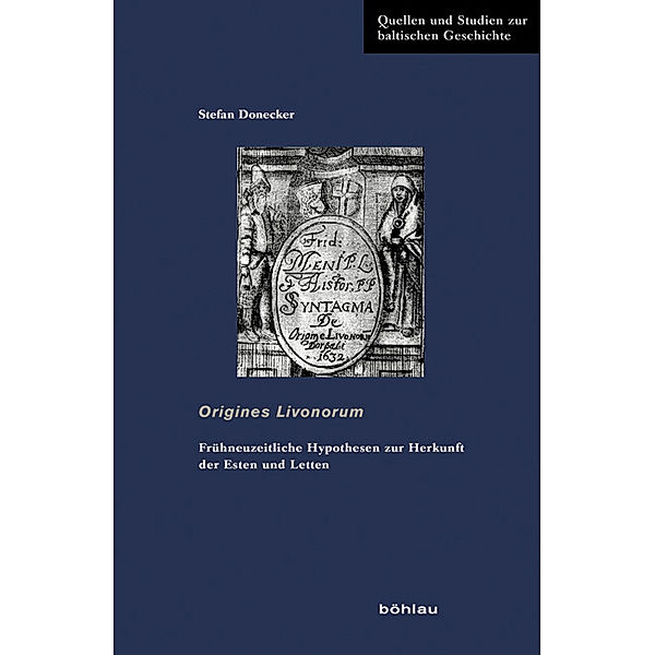 Origines Livonorum, Stefan Donecker