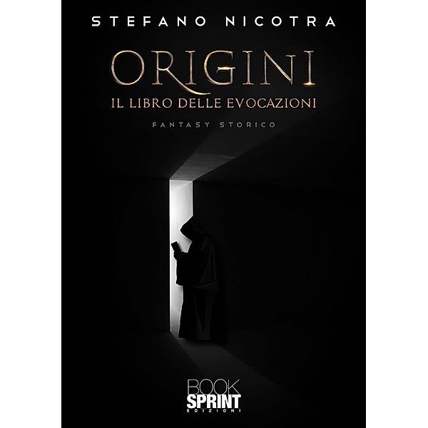 Origini - Il Libro delle Evocazioni, Stefano Nicotra