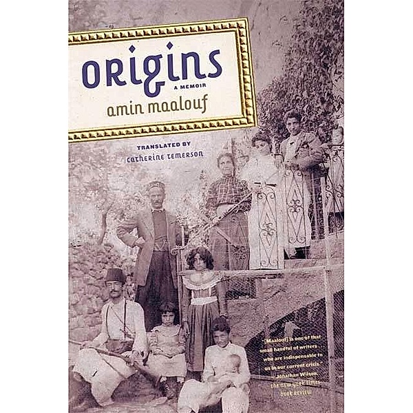 Origins, Amin Maalouf