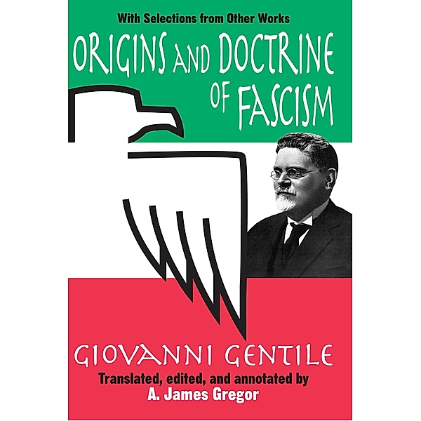 Origins and Doctrine of Fascism, Giovanni Gentile