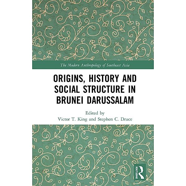 Origins, History and Social Structure in Brunei Darussalam