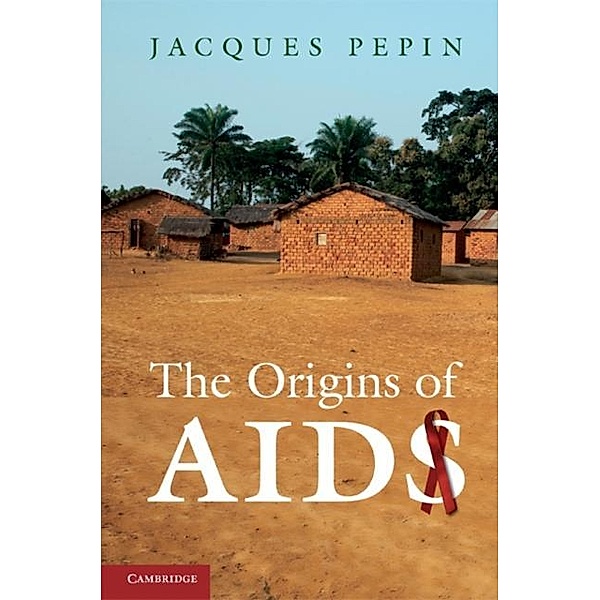 Origins of AIDS, Jacques Pepin