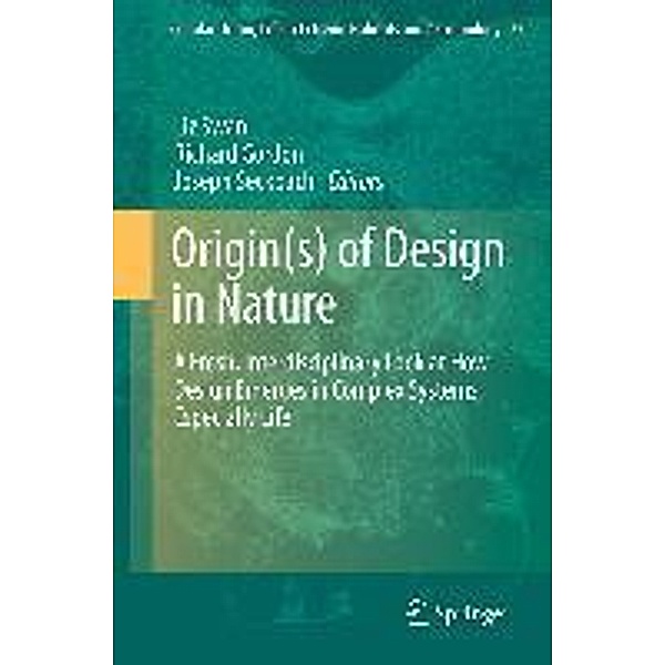 Origin(s) of Design in Nature / Cellular Origin, Life in Extreme Habitats and Astrobiology Bd.23, Liz Swan, Richard Gordon, Joseph Seckbach
