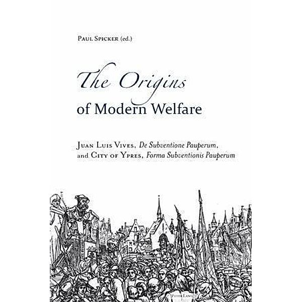 Origins of Modern Welfare, Paul Spicker