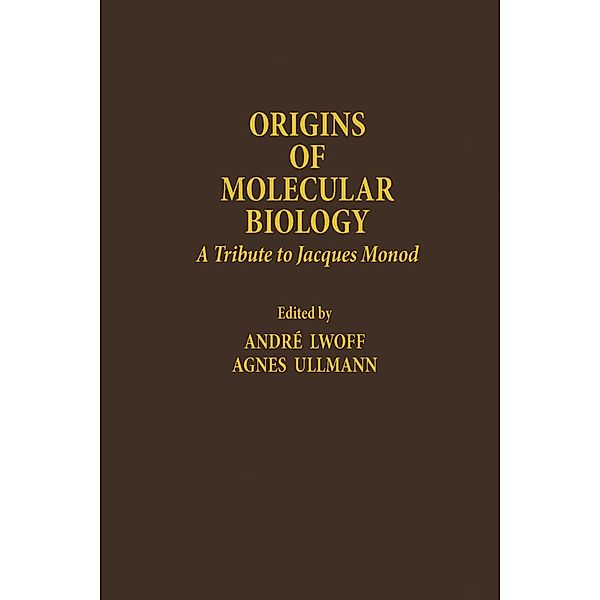 Origins of Molecular Biology