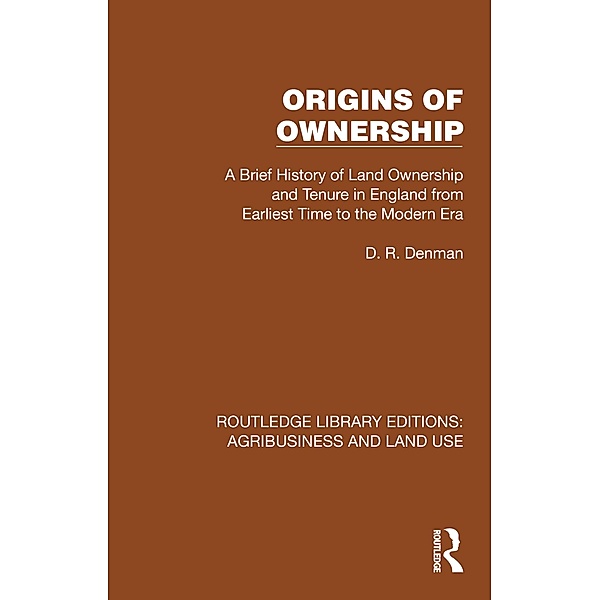 Origins of Ownership, D. R. Denman