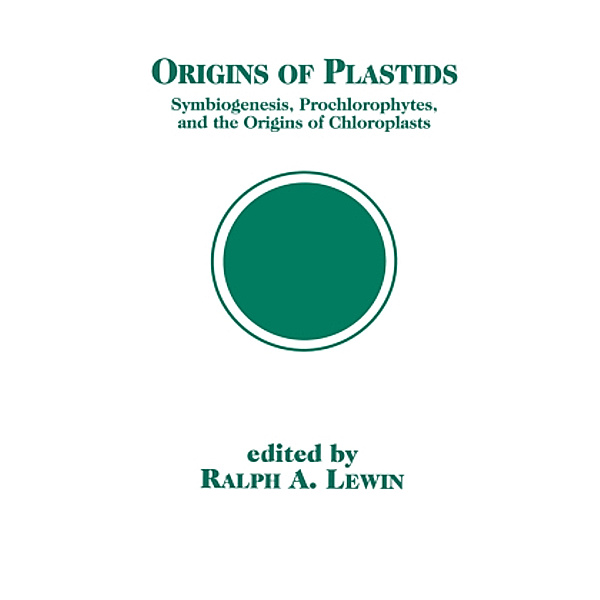 Origins Of Plastids, Ralph A. Lewin