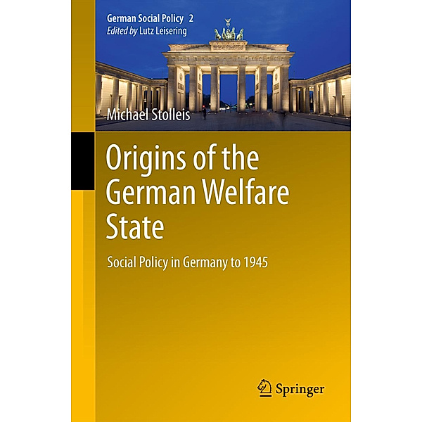 Origins of the German Welfare State.Bd.1, Michael Stolleis