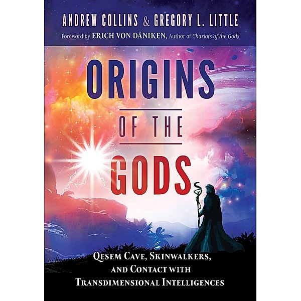 Origins of the Gods, Andrew Collins, Gregory L. Little