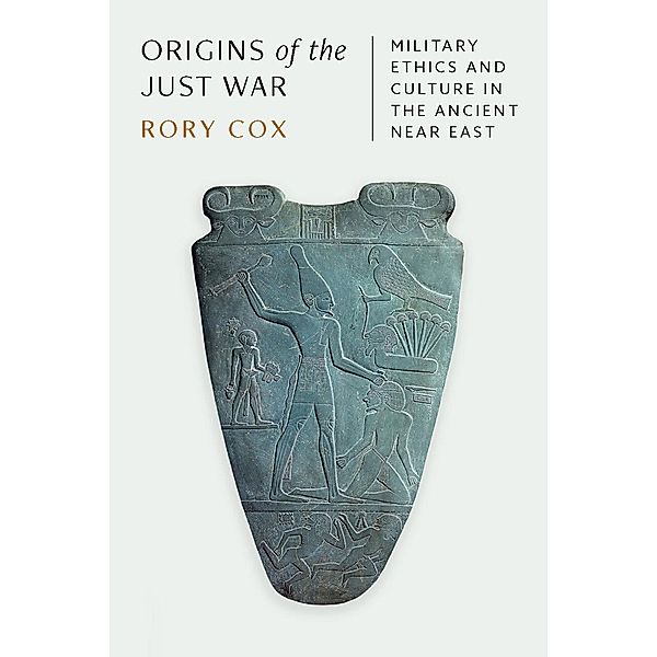 Origins of the Just War, Rory Cox