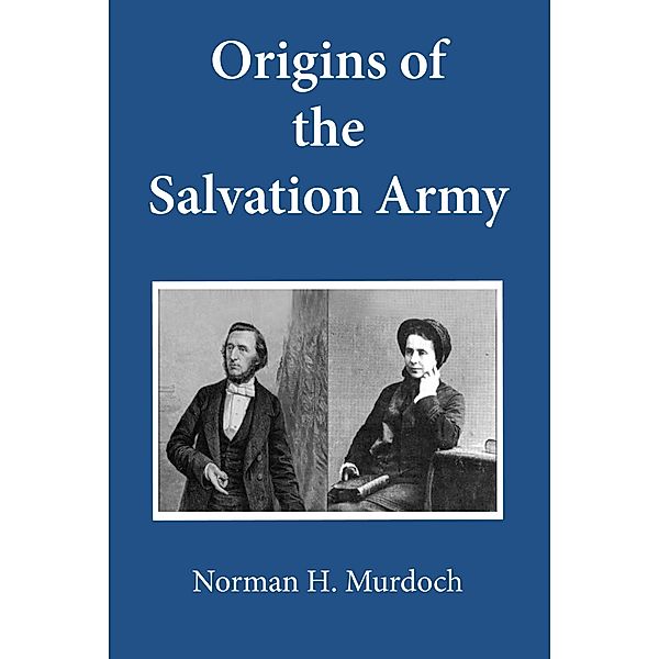 Origins of the Salvation Army, Norman Murdoch