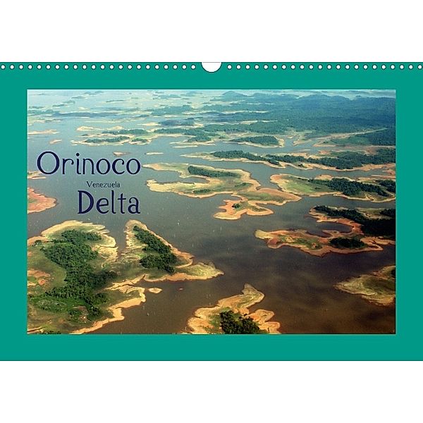 Orinoco Delta (wall calendar 2013 DIN A3 landscape), SATELLIT