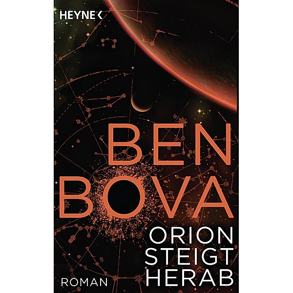 Orion steigt herab, Ben Bova