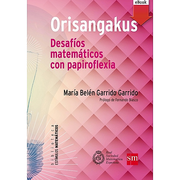 Orisangakus / Estímulos Matemáticos, Belén Garrido Garrido