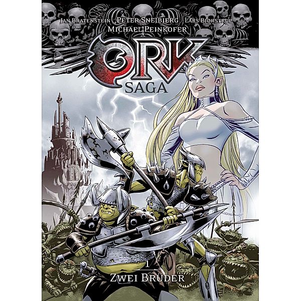 Ork-Saga: Ork-Saga 1: Zwei Brüder, Michael Peinkofer, Jan Bratenstein