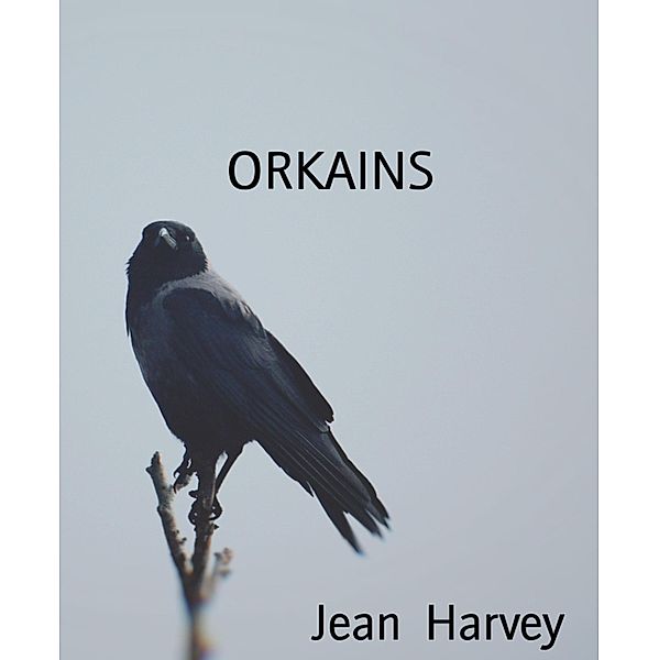 ORKAINS, Jean Harvey