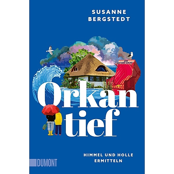 Orkantief / Himmel und Holle ermitteln Bd.2, Susanne Bergstedt