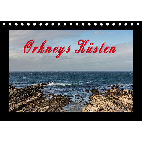 Orkneys Küsten (Tischkalender 2018 DIN A5 quer) Dieser erfolgreiche Kalender wurde dieses Jahr mit gleichen Bildern und, Markus Limmer