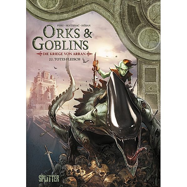 Orks & Goblins. Band 22 - Die Kriege von Arran / Orks und Goblins Bd.22, Olivier Peru