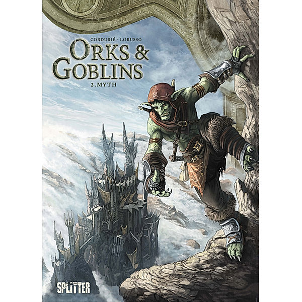 Orks & Goblins: Orks & Goblins. Band 2, Sylvain Cordurié