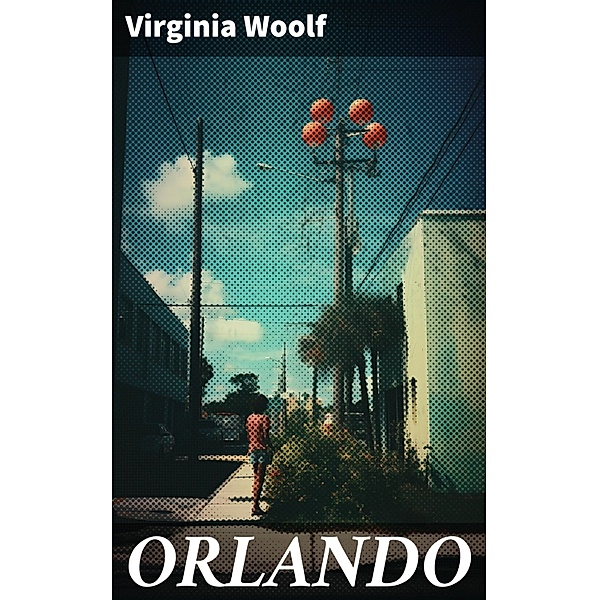 ORLANDO, Virginia Woolf