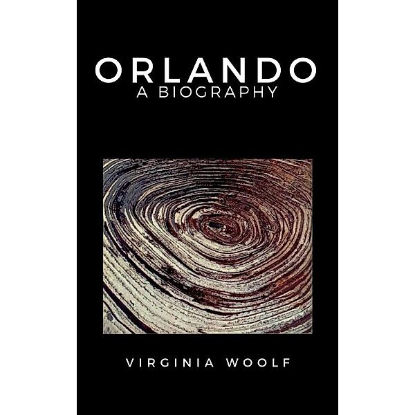 Orlando, A Biography, Virginia Woolf