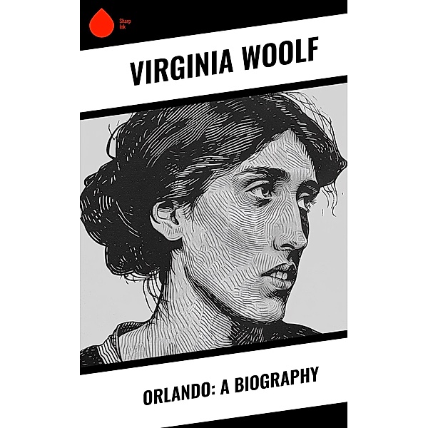 Orlando: A Biography, Virginia Woolf