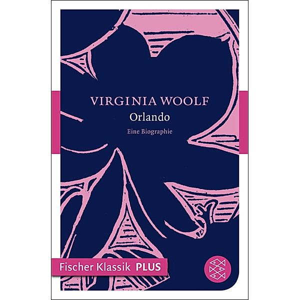 Orlando / Virginia Woolf Gesammelte Werke, Virginia Woolf