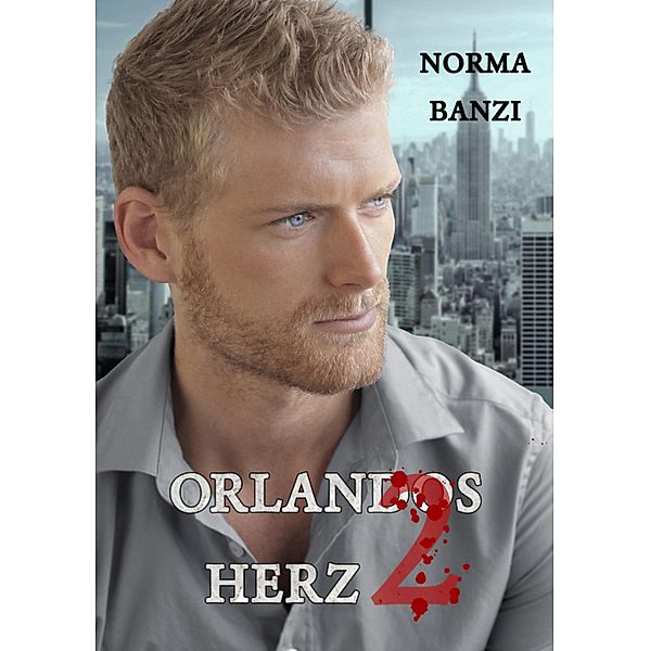 Orlandos Herz - Teil 2 / Popstar Bd.6, Norma Banzi