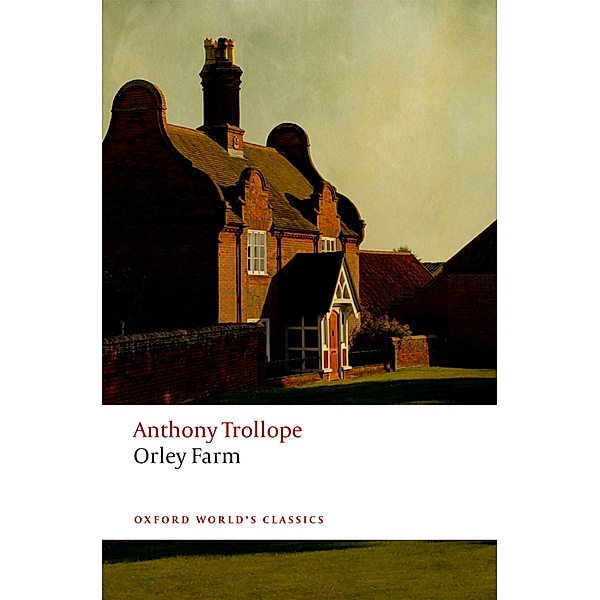 Orley Farm / Oxford World's Classics, Anthony Trollope