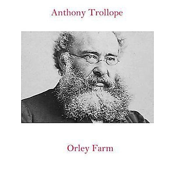 Orley Farm / Spotlight Books, Anthony Trollope