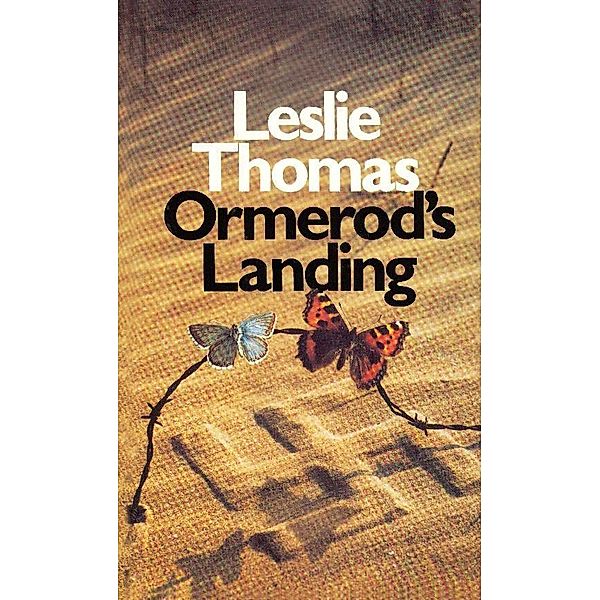 Ormerod's Landing, Leslie Thomas