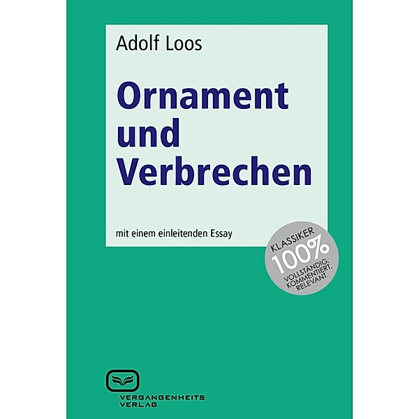 Ornament und Verbrechen, Adolf Loos