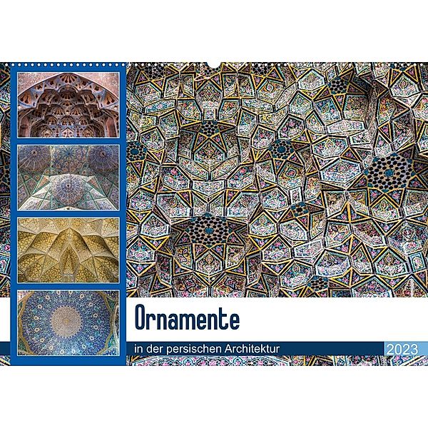 Ornamente in der persischen Architektur (Wandkalender 2023 DIN A2 quer), Thomas Leonhardy