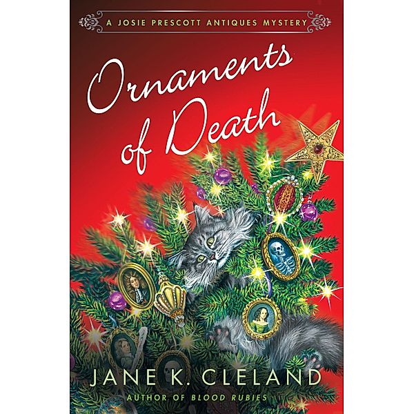 Ornaments of Death / Josie Prescott Antiques Mysteries Bd.10, Jane K. Cleland
