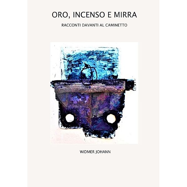 Oro, Incenso e Mirra, Johann Widmer