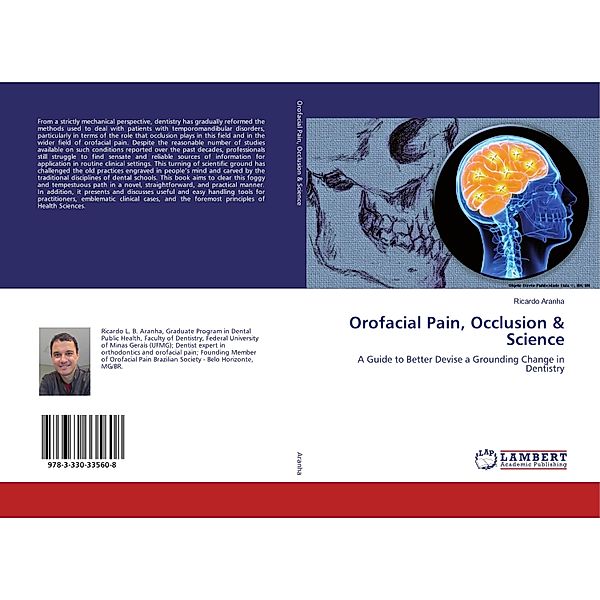 Orofacial Pain, Occlusion & Science, Ricardo Aranha