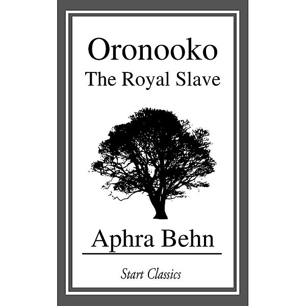 Oronooko, Aphra Behn