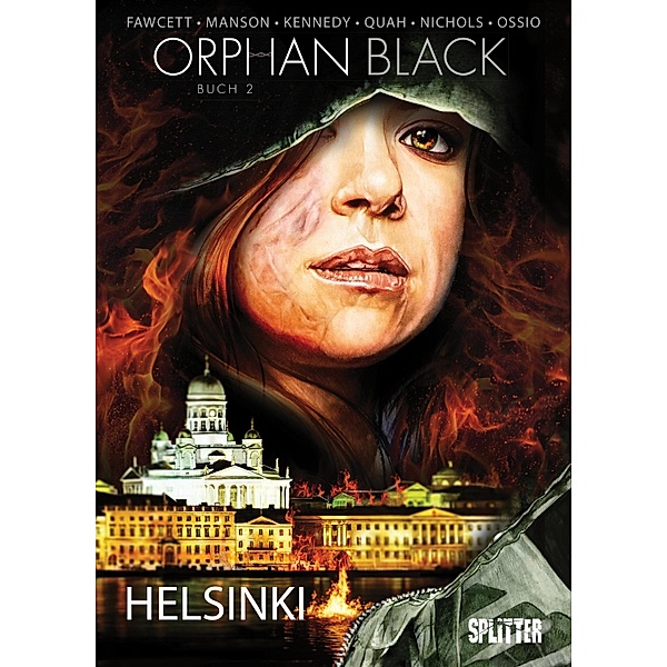 Orphan Black Bd. 02: Helsinki / Orphan Black Bd.2, Graeme Manson, John Fawcett, Jody Houser