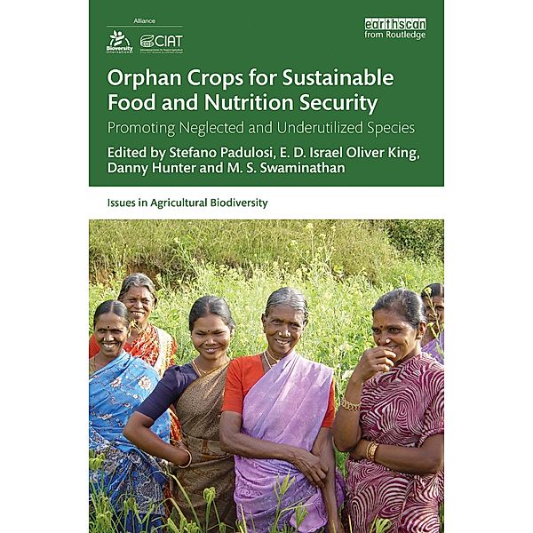 Orphan Crops for Sustainable Food and Nutrition Security